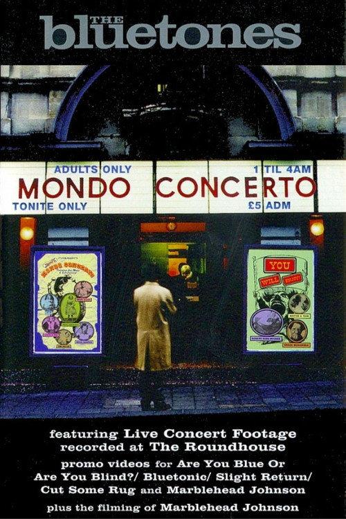 The Bluetones: Mondo Concerto 1997 official movie poster