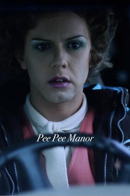 Pee Pee Manor 2020 official movie poster