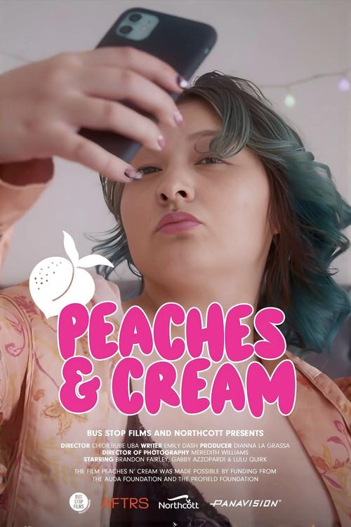 Peaches & Cream 2024 official movie poster