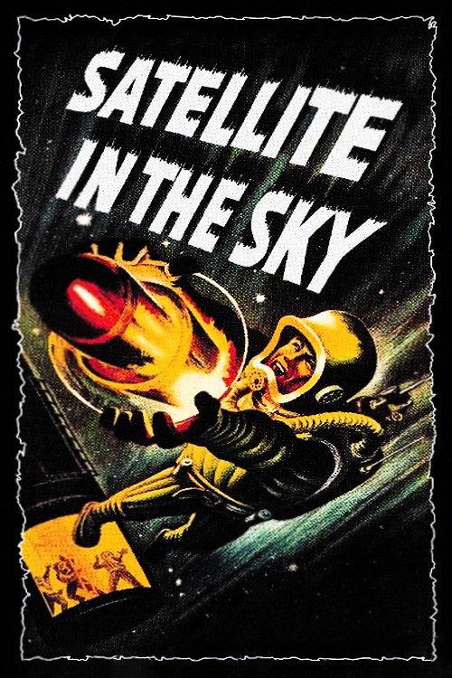 Satellite in the Sky 1956 official movie poster