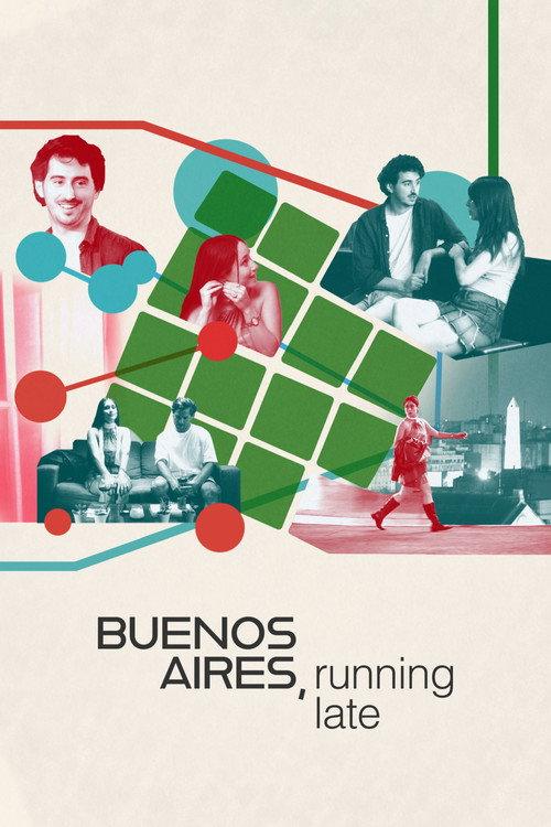 Buenos Aires, running late  official movie poster