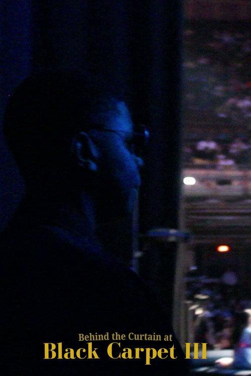 Behind the Curtain at Black Carpet III 2026 official movie poster