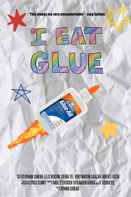 I Eat Glue 2025 official movie poster