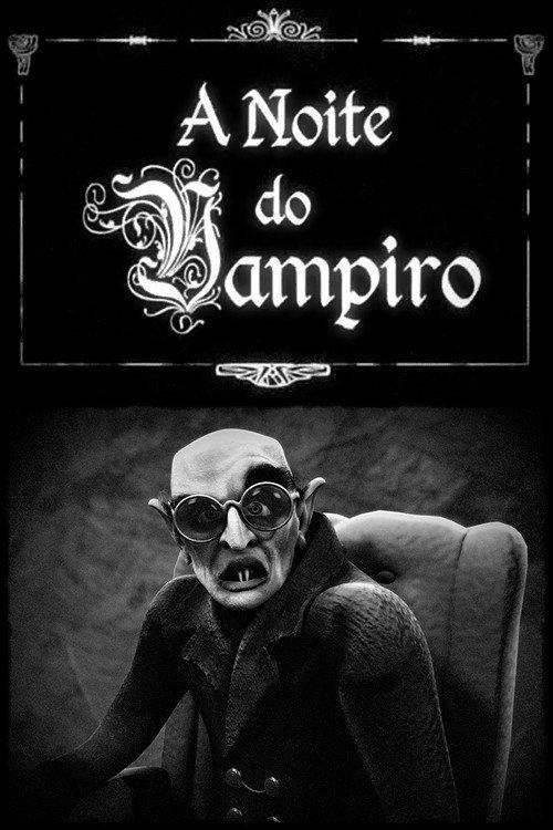 A Noite do Vampiro 2006 official movie poster