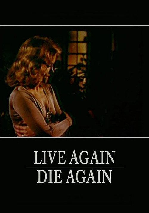 Live Again, Die Again 1974 official movie poster