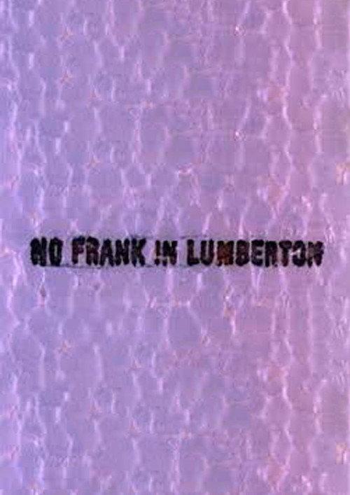 No Frank in Lumberton 1988 official movie poster