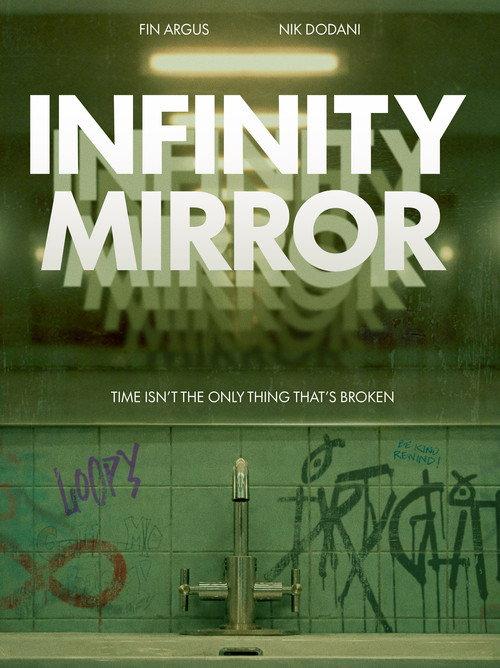 Infinity Mirror 2026 official movie poster
