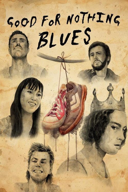 Good for Nothing Blues 2022 official movie poster