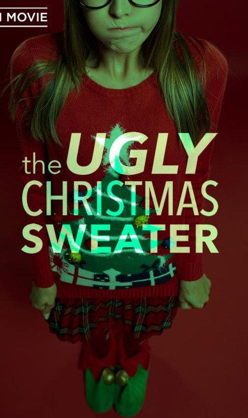 The Ugly Christmas Sweater 2017 official movie poster