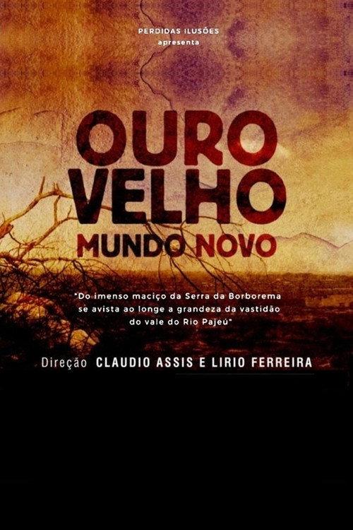 Ouro Velho, Mundo Novo 2020 official movie poster
