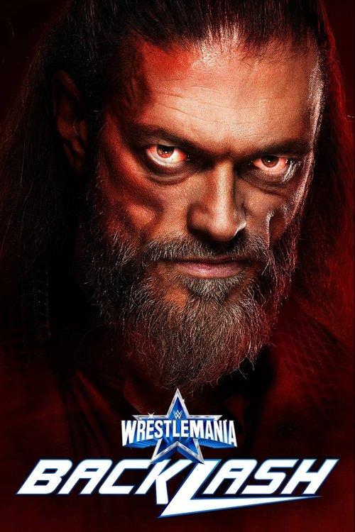 WWE WrestleMania Backlash 2022 2022 official movie poster