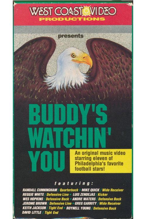 Buddy's Watchin' You official movie poster