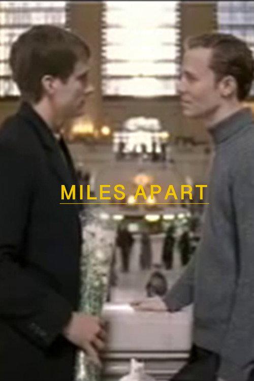 Miles Apart 2003 official movie poster