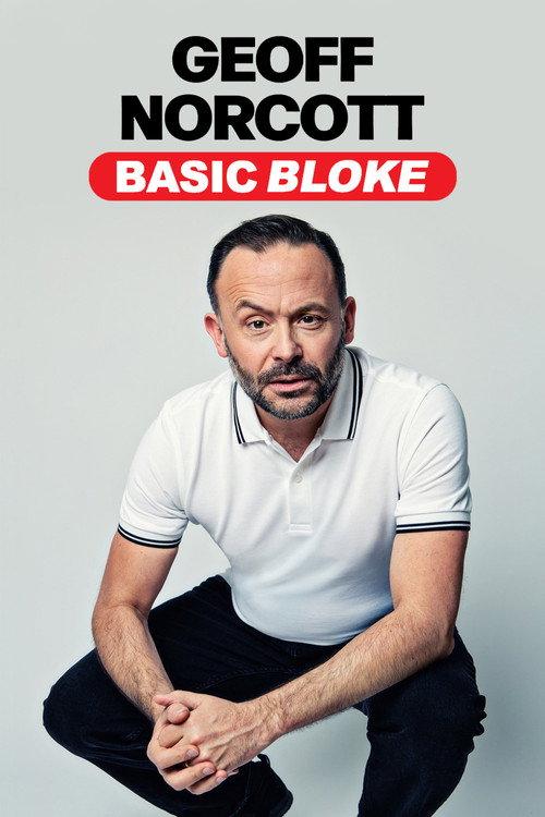 Geoff Norcott: Basic Bloke official movie poster