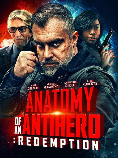Anatomy of an Antihero: Redemption 2020 official movie poster