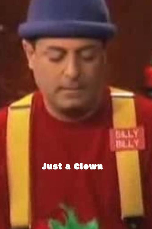 Just a Clown 2004 official movie poster