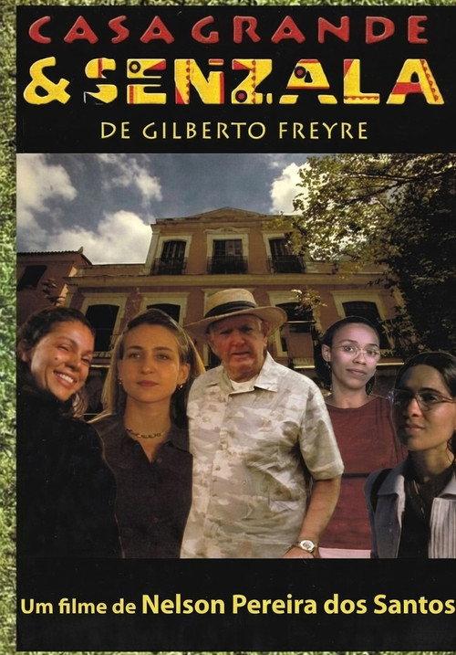 Casa Grande & Senzala 2001 official movie poster