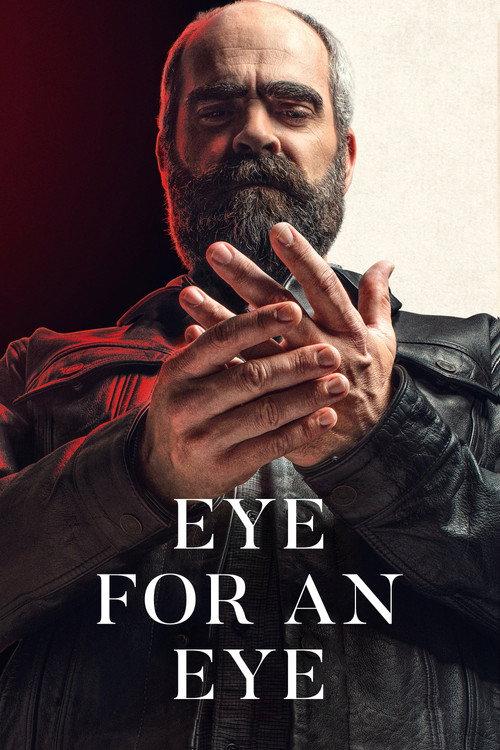 Eye for an Eye 2019 official movie poster