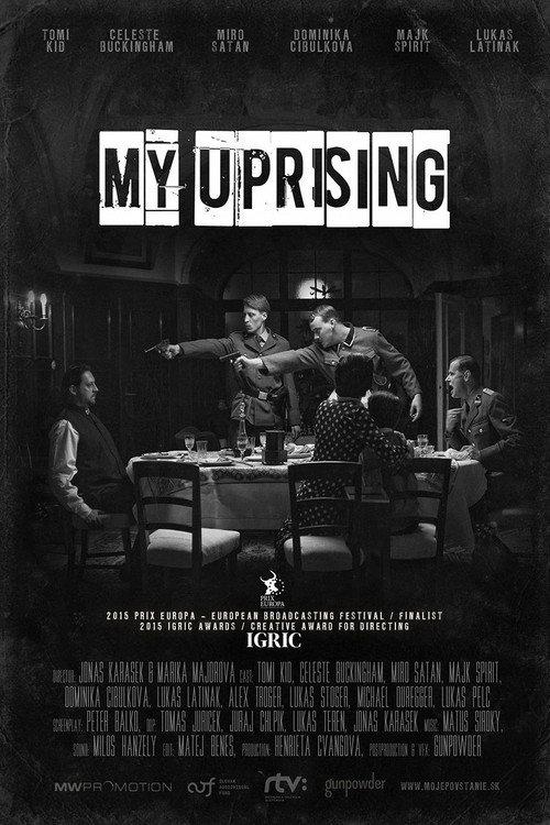 My Uprising 2014 official movie poster