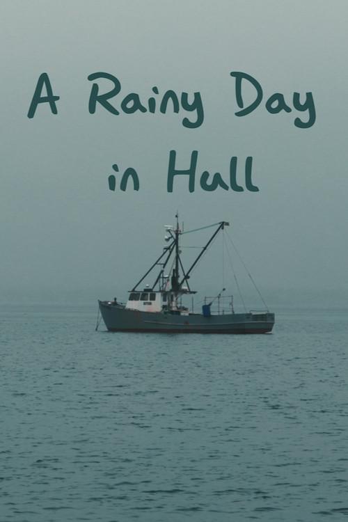 A Rainy Day in Hull 2026 official movie poster