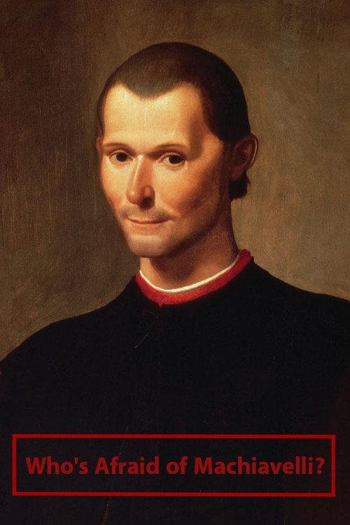 Who's Afraid of Machiavelli? 2013 official movie poster
