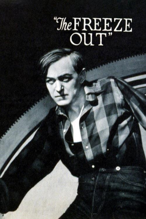 The Freeze-Out 1921 official movie poster