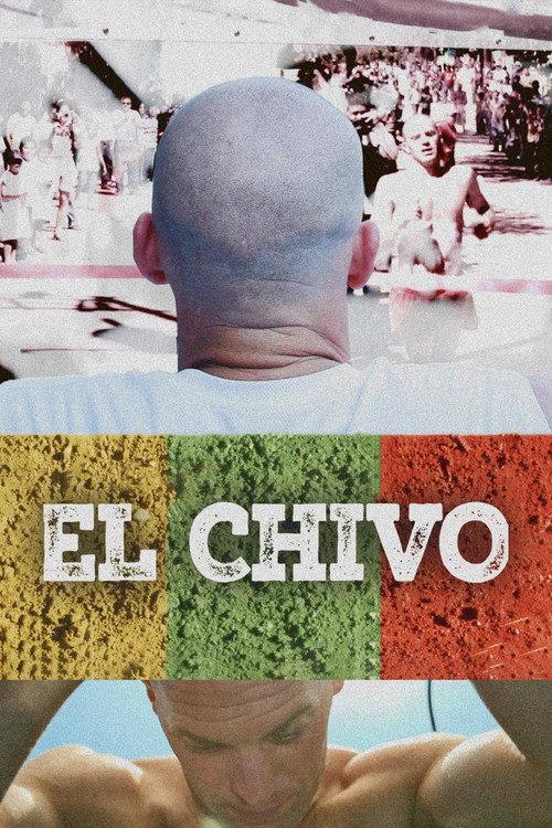 El Chivo 2016 official movie poster