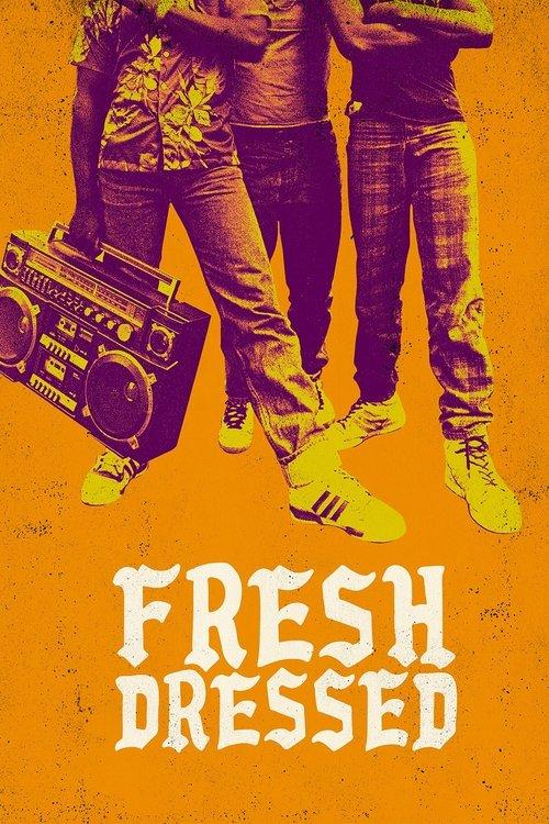 Fresh Dressed 2015 official movie poster
