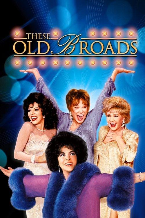 These Old Broads 2001 official movie poster