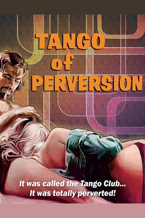 Tango of Perversion 1973 official movie poster