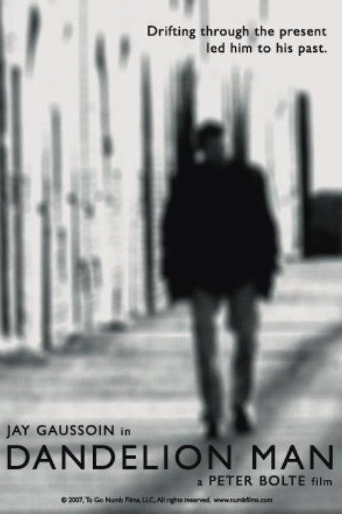 Dandelion Man 2007 official movie poster
