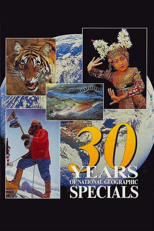 30 Years of National Geographic Specials 1995 official movie poster
