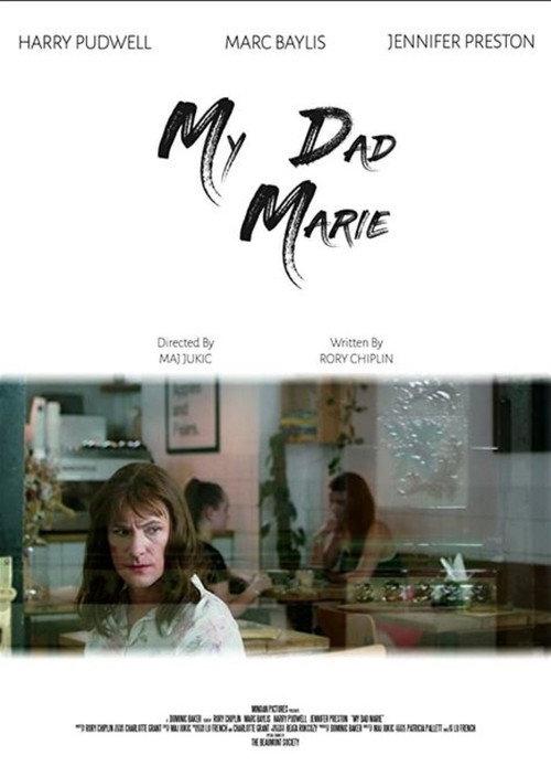My Dad Marie 2020 official movie poster