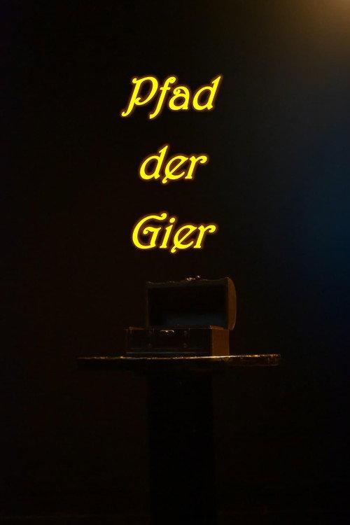 Pfad der Gier 2026 official movie poster