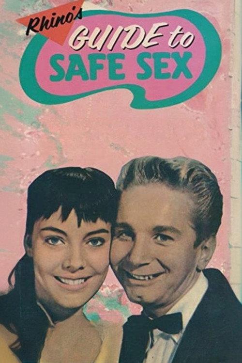 Rhino's Guide to Safe Sex 1987 official movie poster
