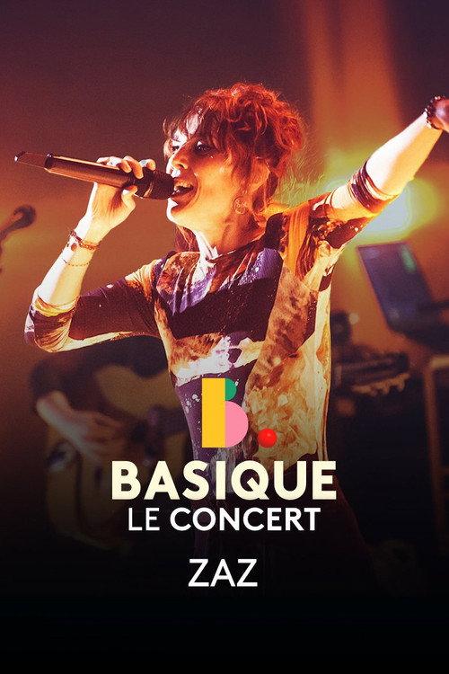 ZAZ - Basique, le concert 2022 official movie poster