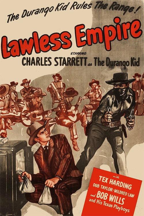 Lawless Empire 1945 official movie poster
