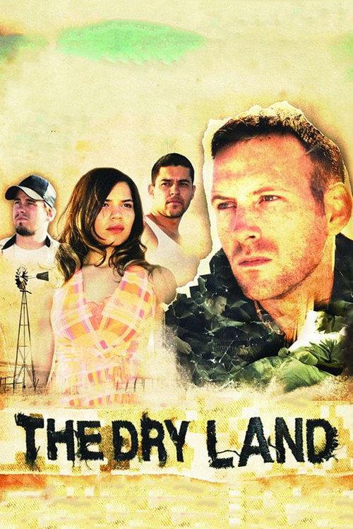 The Dry Land 2010 official movie poster