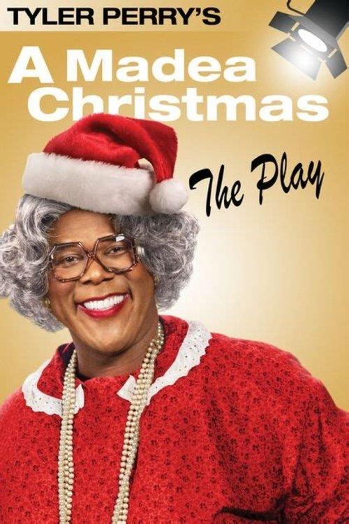 Tyler Perry's A Madea Christmas - The Play 2011 official movie poster