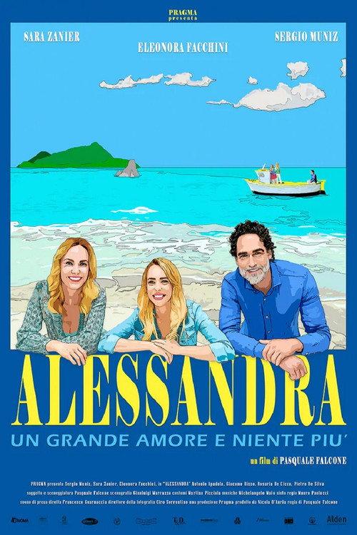 Alessandra - Un grande amore e niente più 2020 official movie poster
