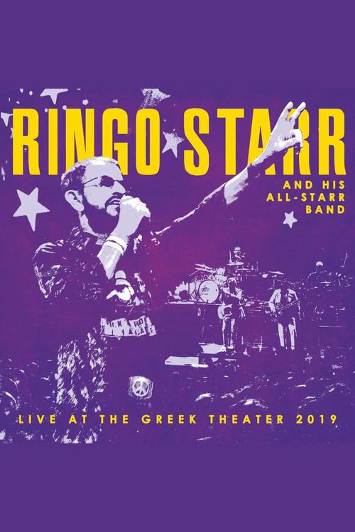 Ringo Starr and His All-Starr Band: Live at the Greek Theater 2019 2022 official movie poster