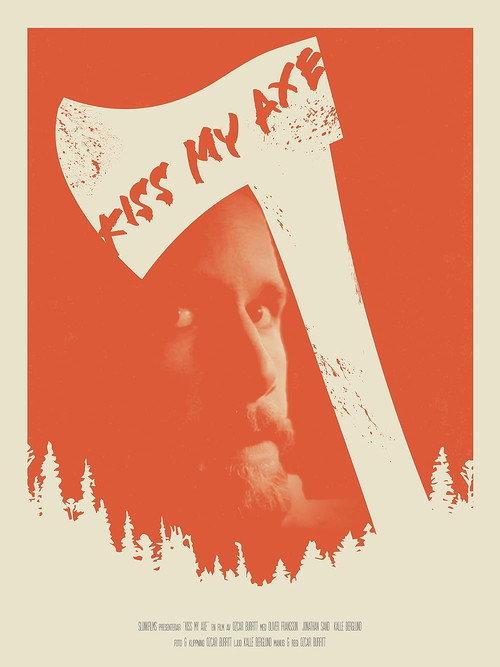 Kiss My Axe 2020 official movie poster