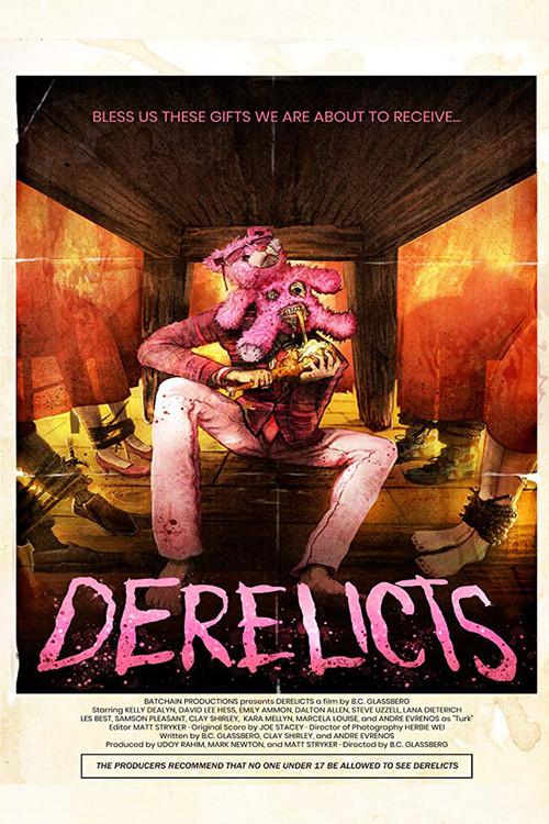 Derelicts 2017 official movie poster