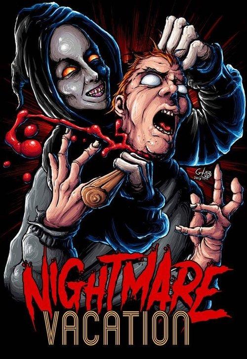Nightmare Vacation 2018 official movie poster