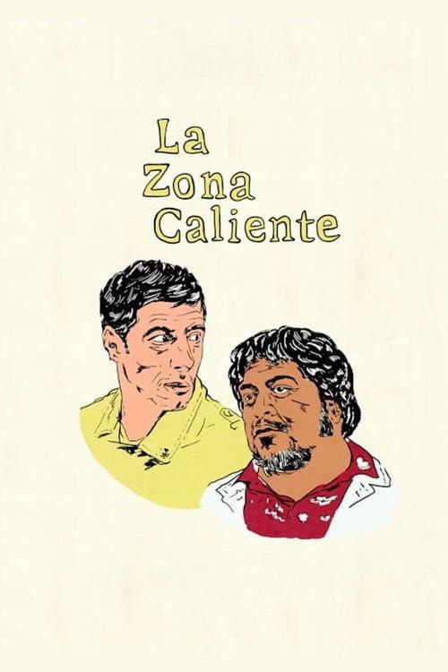 La zona caliente 2020 official movie poster