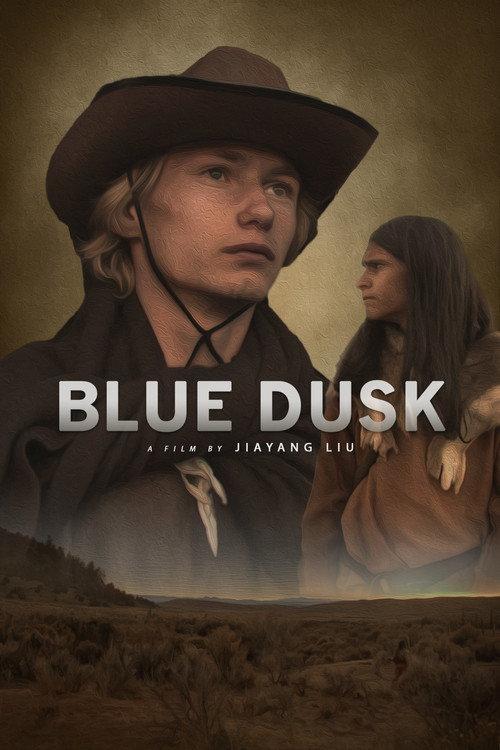 Blue Dusk 2021 official movie poster
