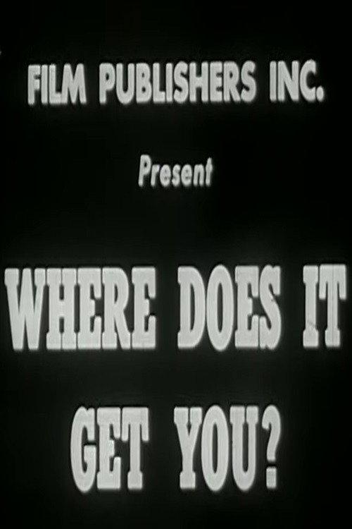 Where Does It Get You? 1946 official movie poster