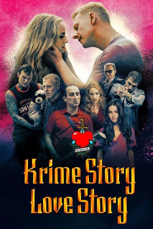 Krime Story. Love Story 2022 official movie poster