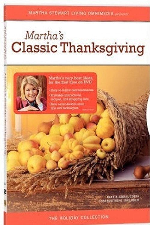Martha Stewart Holidays: Classic Thanksgiving 2005 official movie poster