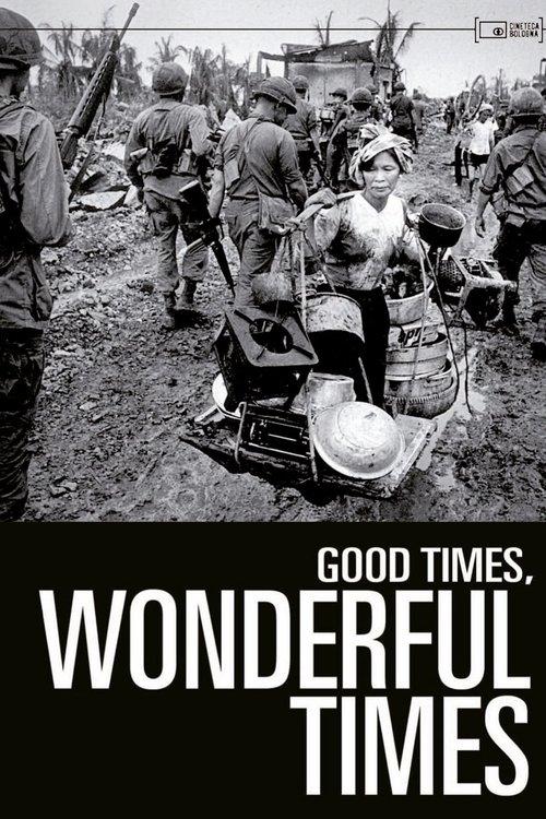 Good Times, Wonderful Times 1966 official movie poster